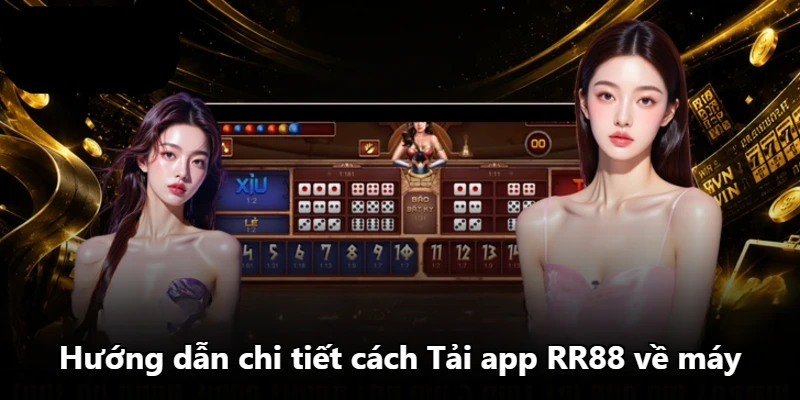Hướng dẫn chi tiết cách Tải app RR88 về máy Hướng dẫn chi tiết cách Tải app RR88 về máy